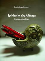 Spielarten des Alltags