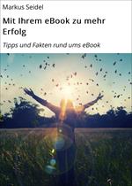 Mit Ihrem eBook zu mehr Erfolg