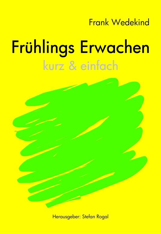 Frühlings Erwachen - kurze Fassung