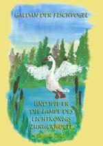 GALDAN und wie er die Lampe des Lichtkönigs zurückholte