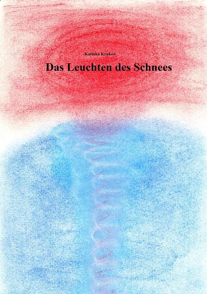 Das Leuchten des Schnees