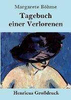 Tagebuch einer Verlorenen (Grossdruck)