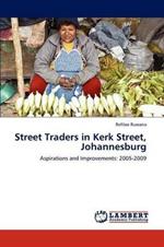 Street Traders in Kerk Street, Johannesburg