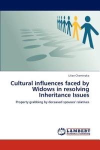 Cultural Influences Faced by Widows in Resolving Inheritance Issues - Lilian Chaminuka - cover