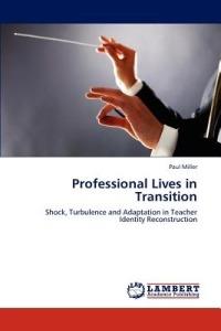 Professional Lives in Transition - Paul Miller - cover