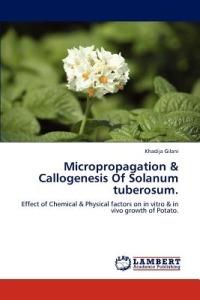 Micropropagation & Callogenesis of Solanum Tuberosum. - Khadija Gilani - cover