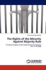 The Rights of the Minority Against Majority Rule