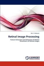 Retinal Image Processing