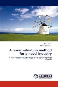 A Novel Valuation Method for a Novel Industry - Elias Porse,Ulrika Orstadius - cover