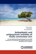 Antiepileptic and antipsychotic activities of Oxalis corniculata Linn