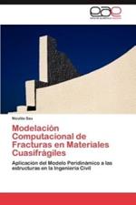 Modelacion Computacional de Fracturas en Materiales Cuasifragiles