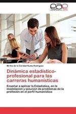 Dinamica estadistico-profesional para las carreras humanisticas