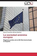 La Sociedad Anonima Europea