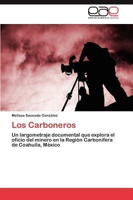 Los Carboneros - Melissa Saucedo Gonz Lez - cover