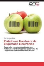 Plataforma Hardware de Etiquetado Electronico