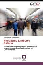 Pluralismo Juridico y Estado