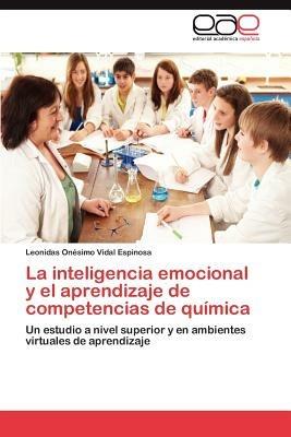 La Inteligencia Emocional y El Aprendizaje de Competencias de Quimica - Leonidas On Vidal Espinosa - cover