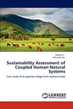 Sustainability Assessment of Coupled Human-Natural Systems