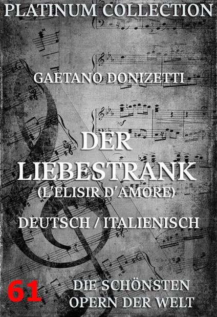 Der Liebestrank (L'elisir d'amore)