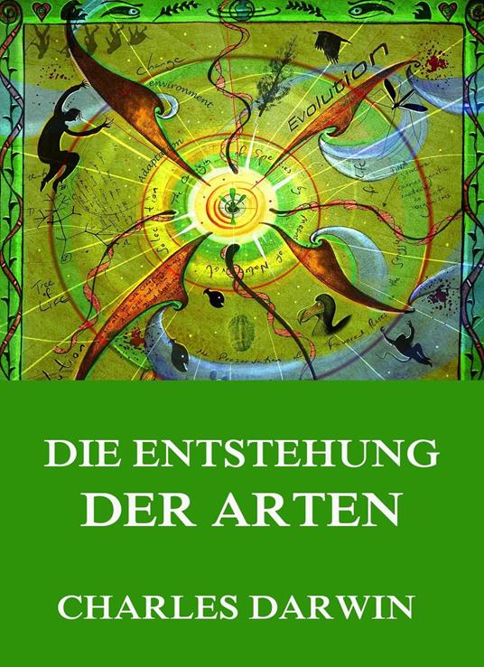 Über die Entstehung der Arten