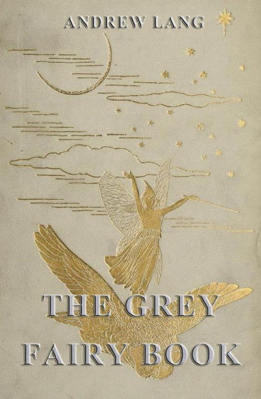 The Grey Fairy Book