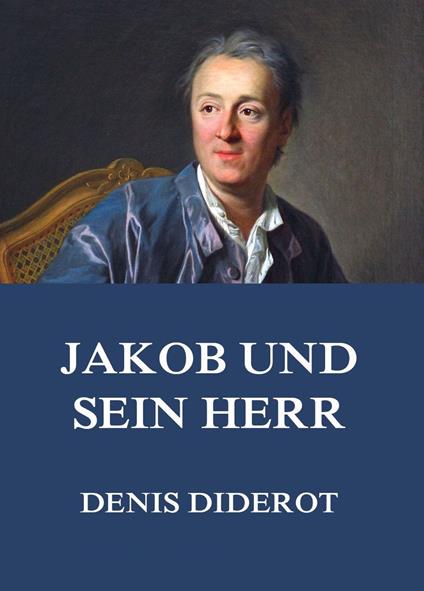 Jakob und sein Herr