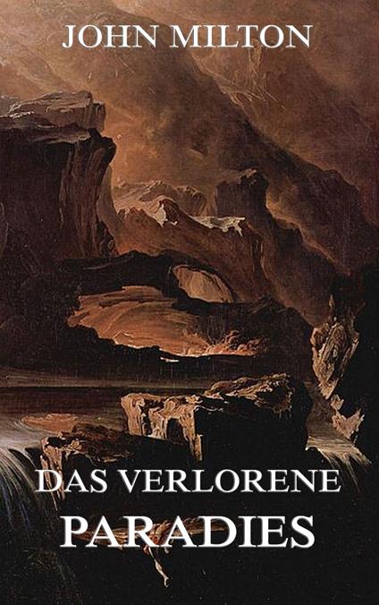 Das verlorene Paradies