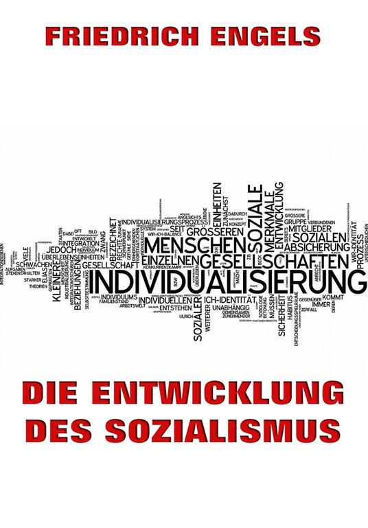 Die Entwicklung des Sozialismus