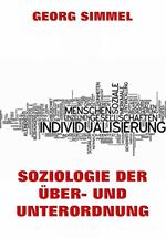 Soziologie der Über- und Unterordnung