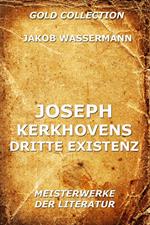 Joseph Kerkhovens dritte Existenz