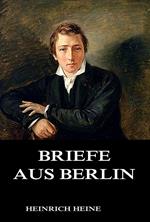 Briefe aus Berlin