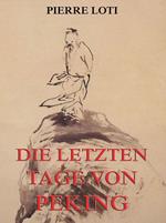 Die letzten Tage von Peking