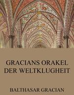 Gracians Orakel der Weltklugheit