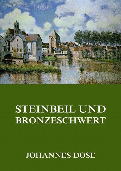 Steinbeil und Bronzeschwert