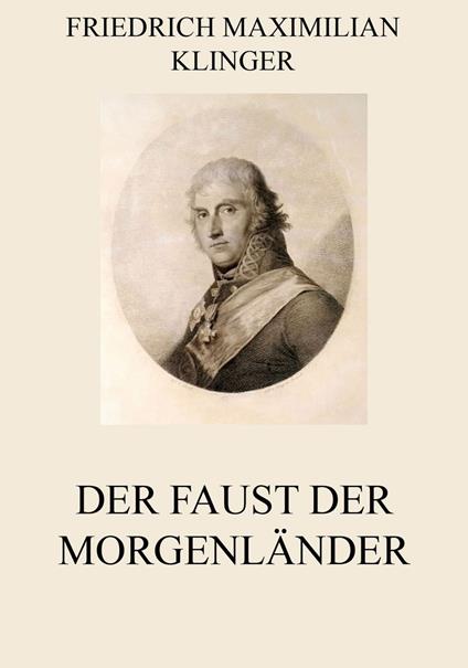 Der Faust der Morgenländer