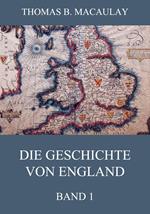 Die Geschichte von England, Band 1