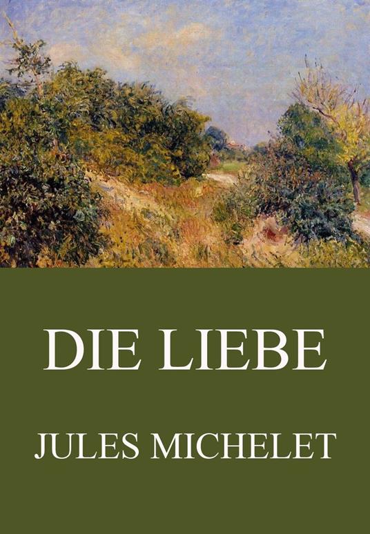 Die Liebe