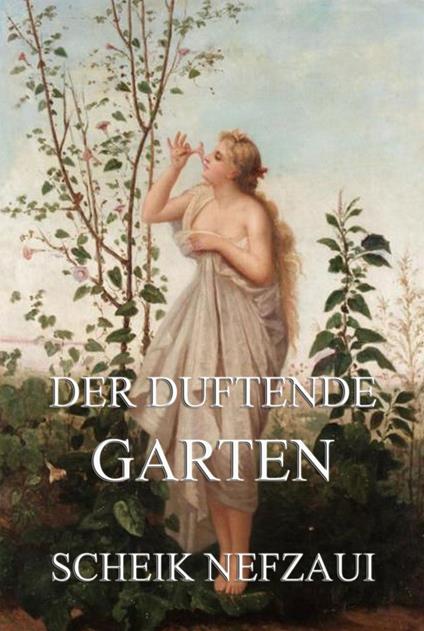 Der duftende Garten