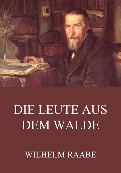 Die Leute aus dem Walde