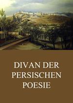 Divan der persischen Poesie