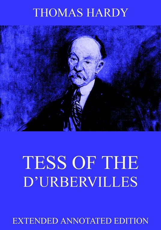 Tess Of The D'Urbervilles