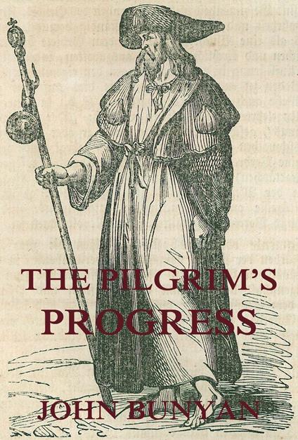 The Pilgrim's Progress