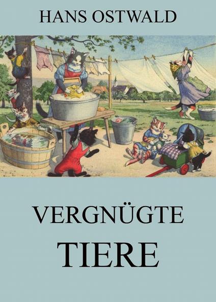 Vergnügte Tiere