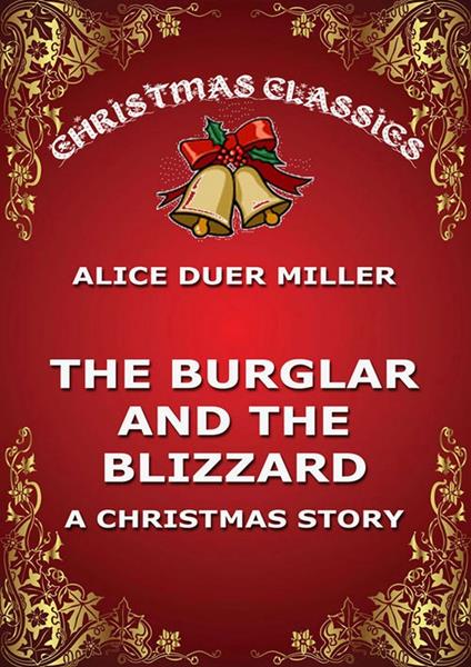 The Burglar And The Blizzard