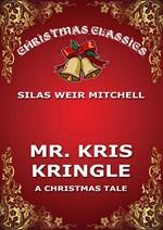 Mr. Kris Kringle