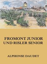 Fromont Junior und Risler Senior