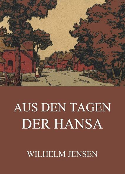 Aus den Tagen der Hansa