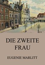 Die zweite Frau