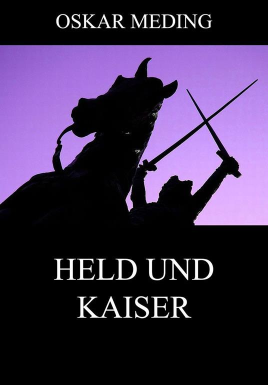 Held und Kaiser