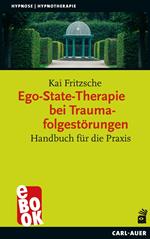 Ego-State-Therapie bei Traumafolgestörungen